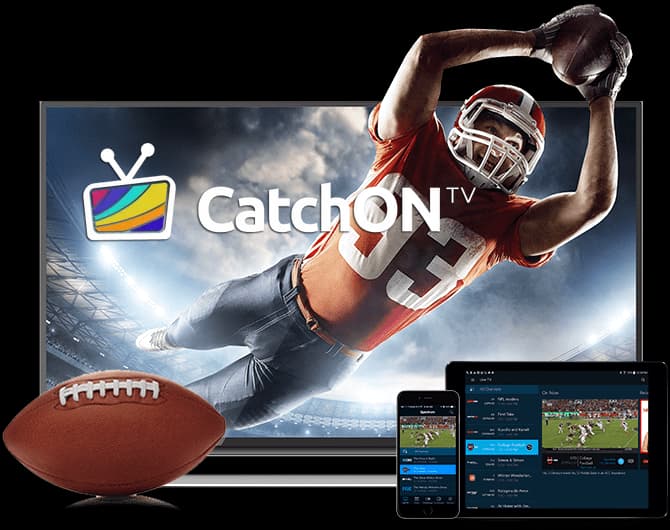 CatchOn IPTV streaming live sports across TV, tablet, and phone